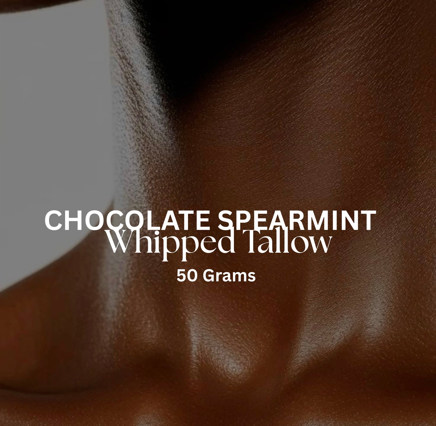 Chocolate Spearmint Whipped Tallow 50 Grams